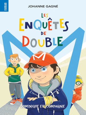 cover image of Les enquêtes de Double M